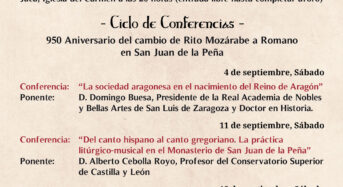 La Real Hermandad de San Juan de la Peña celebra las XIV JORNADAS DE ESTUDIO SOBRE SAN JUAN DE LA PEÑA